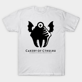 Cakery of Cthulhu on White T-Shirt